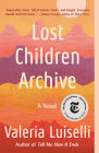 Lost Children Archive: A novel Cover Image