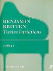 Twelve Variations: 1931 (Faber Edition) By Benjamin Britten (Composer) Cover Image