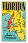 Vintage Journal Florida, America's Playground By Found Image Press (Producer) Cover Image