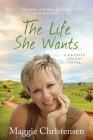 The Life She Wants Cover Image