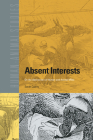 Absent Interests: On the Abstraction of Human and Animal Milks (Human-Animal Studies #25) By Sarah Czerny Cover Image