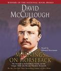 Mornings On Horseback: The Story of an Extraordinary Family, a Vanished Way of Life, and the Unique Child Who Became Theodore Roosevelt Cover Image