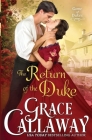 The Return of the Duke By Grace Callaway Cover Image