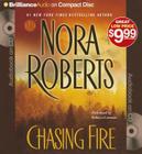 Chasing Fire By Nora Roberts, Rebecca Lowman (Read by) Cover Image