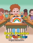 God's Promise is a Rainbow Cover Image