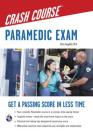 Paramedic Crash Course with Online Practice Test By Christopher Coughlin Cover Image