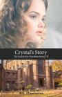 Crystal's Story: The Search For Freedom 1B Cover Image