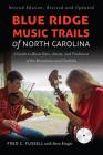 Blue Ridge Music Trails of North Carolina: A Guide to Music Sites, Artists, and Traditions of the Mountains and Foothills Cover Image