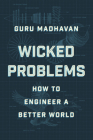 Wicked Problems: How to Engineer a Better World Cover Image