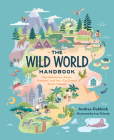 The Wild World Handbook: Habitats Cover Image