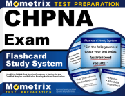 Chpna Exam Flashcard Study System: Unofficial Chpna Test Practice Questions & Review for the Certified Hospice and Palliative Nursing Assistant Examin By Mometrix Nursing Certification Test Team (Editor) Cover Image