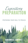 Expository Preparation By Benjamin G. Campbell Cover Image