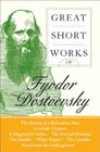 Great Short Works of Fyodor Dostoevsky (Harper Perennial Modern Classics) Cover Image