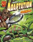A Journey Into Adaptation with Max Axiom, Super Scientist (Graphic Science) Cover Image
