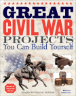 Great Civil War Projects You Can Build Yourself (Build It Yourself) Cover Image