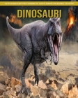 Dinosauri - Fatti interessanti per i bambini su questi animali incredibili e potenti By Lara Comer Cover Image