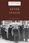 Jews in the Soviet Union: A History: After Stalin, 1953-1967, Volume 5 By Gennady Estraikh Cover Image