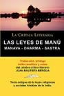 Las Leyes de Manu: Manava Dharma Sastra. La Critica Literaria. Traducido, Prologado y Anotado Por Juan B. Bergua. By Juan Bautista Bergua Cover Image
