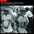 The Photographs of Jack Delano: The Library of Congress (Fields of Vision #2) Cover Image