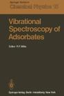 Vibrational Spectroscopy of Adsorbates By R. F. Willis (Editor) Cover Image