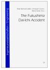 The Fukushima Dai-Ichi Accident (Engineering / Ingenieurwissenschaften #1) Cover Image