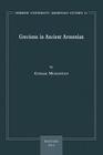 Grecisms in Ancient Armenian (Hebrew University Armenian Studies #13) Cover Image
