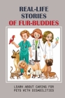 Real-Life Stories Of Fur-Buddies: Learn About Caring For Pets With Disabilities: Cats With Disabilities By Aleisha Gift Cover Image