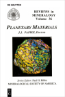 Planetary Materials (Reviews in Mineralogy & Geochemistry #36) Cover Image