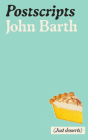 Postscripts (American Literature) By John Barth Cover Image