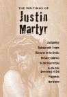 The Writings of Justin Martyr Cover Image