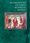 Die Inschriften Des Rhein-Hunsruck-Kreises I (Boppard, Oberwesel, St. Goar) By Eberhard Nikitsch Cover Image