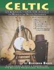 Celtic Session Songbook for Mandolin and Related Instruments: Large-print Lyrics & Chords for 170 Beloved Irish and Celtic Favorites By Benjaman Baker Cover Image