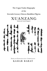 Uygur-Turkic Biography of the Seventh-Century Chinese Buddhist Pilgrim Xuanzang, Ninth and Tenth Chapters (Indiana University Uralic and Altaic) Cover Image