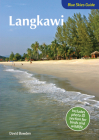 Blue Skies Guide to Langkawi By David Bowden Cover Image