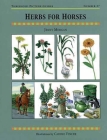 Herbs for Horses (Threshold Picture Guides #27) Cover Image