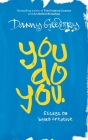 You Do You: Essays on being creative By Danny Gregory Cover Image