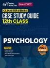 Board plus CUET 2023 CL Master Series - CBSE Study Guide - Class 12 - Psychology By G K Publications (P) Ltd Cover Image