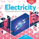 Electricity: From Benjamin Franklin to Nikola Tesla By Jenny Mason Cover Image