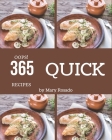 Oops! 365 Quick Recipes: A Quick Cookbook Everyone Loves! By Mary Rosado Cover Image
