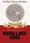 Nigeria & West Africa (World's Political Hot Spots) By Wendy McElroy, Richard C. Hottelet (Read by), Pat Childs (Producer) Cover Image