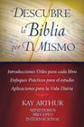 Descubre La Biblia Por Ti Mismo (Discover the Bible for Yourself) By Kay Arthur Cover Image