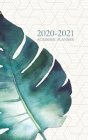 Academic Planner - With Hijri Dates: Monstera Leaf By Reyhana Ismail Cover Image