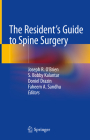 The Resident's Guide to Spine Surgery Cover Image