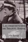 Las inquietudes de Shanti Andia By Edibooks (Editor), Pio Baroja Cover Image