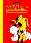 Milestones of Art: Keith Haring: Next Stop Art By Willie Bloess, Darren G. Davis (Editor) Cover Image
