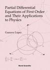 Partial Differential Equations of First Order and Their Applications to Physics Cover Image