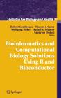 Bioinformatics and Computational Biology Solutions Using R and Bioconductor (Statistics for Biology and Health) By Robert Gentleman (Editor), Vincent Carey (Editor), Wolfgang Huber (Editor) Cover Image