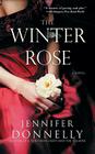 The Winter Rose By Jennifer Donnelly Cover Image