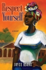Respect Yourself By Joyce Asong Cover Image