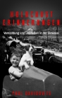 Holocaust Erinnerungen: Vernichtung und Überleben in der Slowakei By Paul Davidovits Cover Image